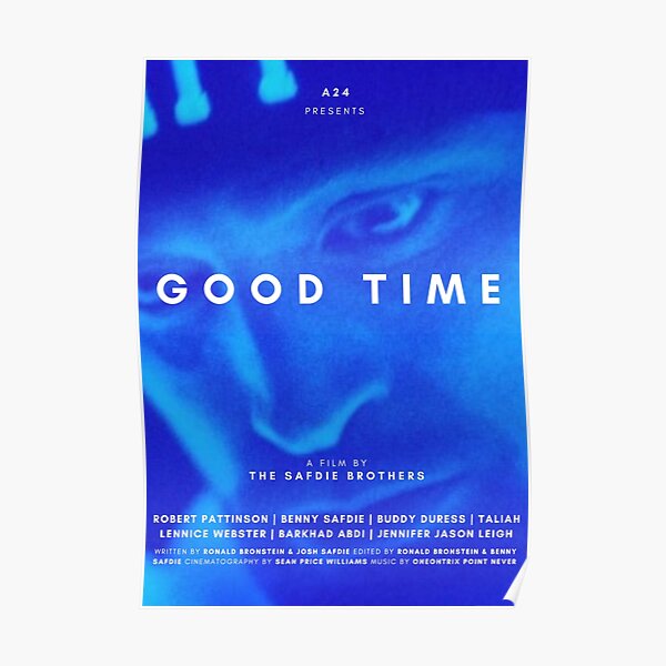 GOOD TIME ROBERT PATTINSON A24 POSTER Poster RB1508 product Offical a24 Merch